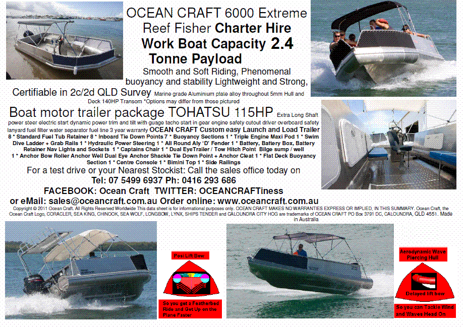 OCEAN CRAFT 6000 Caloundra Class Extreme Sports Fisher 6 Metre